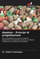 Subash Thanappan | Abattoir - Principi Di Progettazione | Taschenbuch (2022)