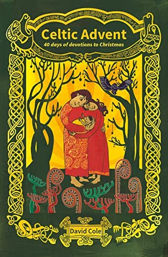 Celtic Advent by David Cole - - Image 3