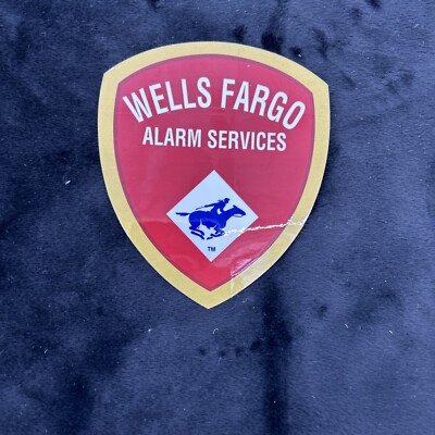 VINTAGE WELLS FARGO ALARM SERVICES STICKER Large Dbl Sided SCARCE 4 X 4 3/4'' A1A