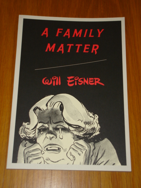 FAMILY MATTER GRAPHIC NOVEL WILL EISNER GN TPB NORTON 9780393328134