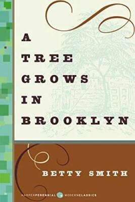 A Tree Grows in Brooklyn (Modern Classics) - Paperback By Smith, Betty - GOOD