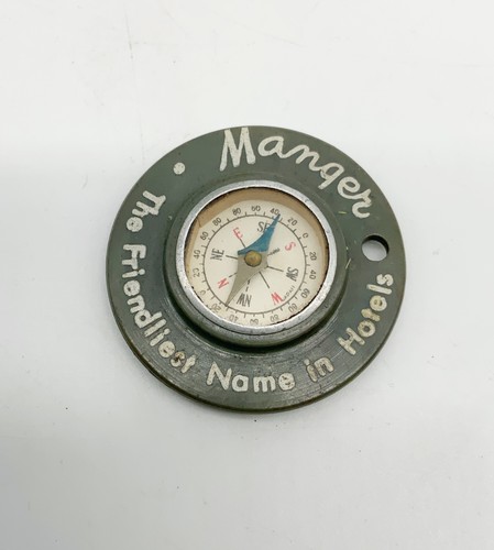 Vintage hotel Manger Compass mirror key fob old advertising
