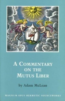 Adam McLean Commentary on the Mutus Liber (Taschenbuch) (US IMPORT)