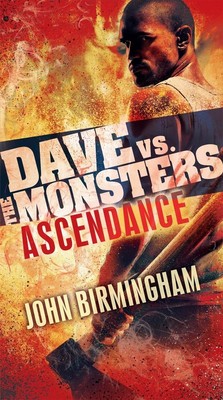 Ascendance: Dave vs. the Monsters (David Hooper Trilogy)