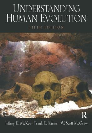 Understanding Human Evolution - 5th Edition