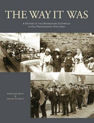 Derek James Bason The Way it Was (Paperback)