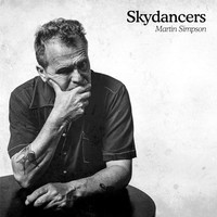 Martin Simpson - Skydancers - Cd - G4Z