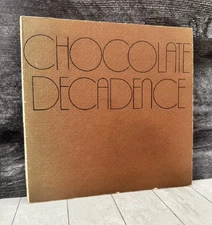Chocolate Decadence: A Truly Sinful Pleasure Rosa 1st Ed (5th Pr) Vintage 1976