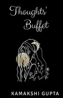 Kamakshi Gupta | Thoughts' Buffet | Taschenbuch | Englisch (2021) | Notion Press