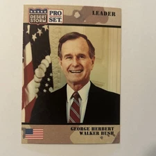 1991 Pro Set Desert Storm Leader George Herbert Walker Bush President Card #79