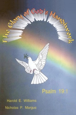 The Glory of God's Handiwork Harold E. Williams (u. a.) Taschenbuch Englisch
