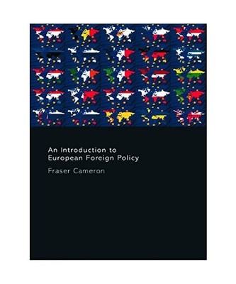 An Introduction to European Foreign Policy, Cameron Fraser