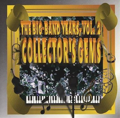 Big Band Years (Series) Big Band Years 2: Collectors Gems (CD)