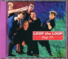 LOOP THE LOOP - GRIFFE 80's ... (BEST OF) CD ALBUM NEUF NEW AND SEALED