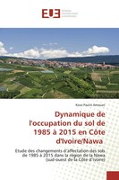 Kossi Paulin Amouan | Dynamique De L'occupation Du Sol De 1985 à 2015 En CôTe...