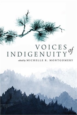 Voices of Indigenuity (Paperback or Softback)