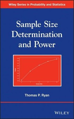 Sample Size Determination and Power by Thomas P. Ryan - 9781118437605