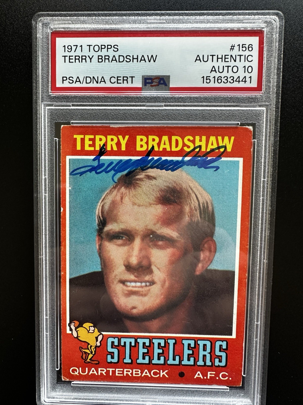 1971 Topps #156 Terry Bradshaw RC Signed Auto PSA/DNA 10 Steelers HOF