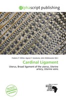 Frederic P. Miller (U. A.) | Cardinal Ligament | Taschenbuch | Englisch (2026)