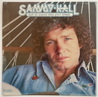 Sammy Hall Don t Let Anyone Steal Your Dream New Pax Records LP 1977