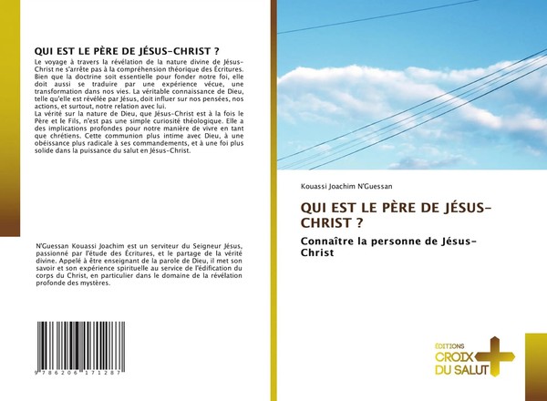 Qui Est Le PÈRe De JÉSUS-CHRIST ? ConnaîTre La Personne De JéSus-Christ Buch-image