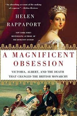 A Magnificent Obsession: Victoria, - Paperback, by Rappaport Helen - Very Good