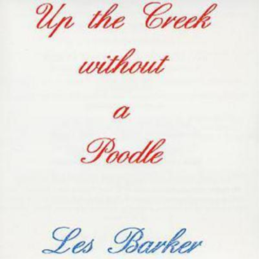 Les Barker Up The Creek Without A Poodle Dog (CD) Album