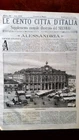 Le Cento Città D'Italia - Alexandria - 1896