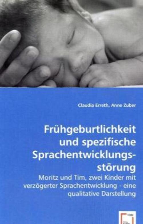 Thumbnail - Frühgeburtlichkeit Und Spezifische Sprachentwicklungsstörung | Erreth