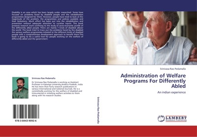 Srinivasa Rao Pedamalla | Administration of Welfare Programs For Differently...