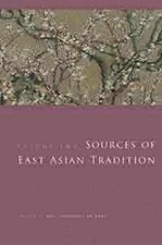 Sources of East Asian Tradition, - Paperback, by Bary Wm. Theodore - Very Good