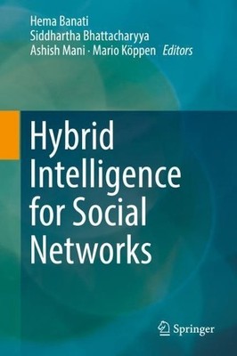 Hybrid Intelligence for Social Networks - 9783319651385