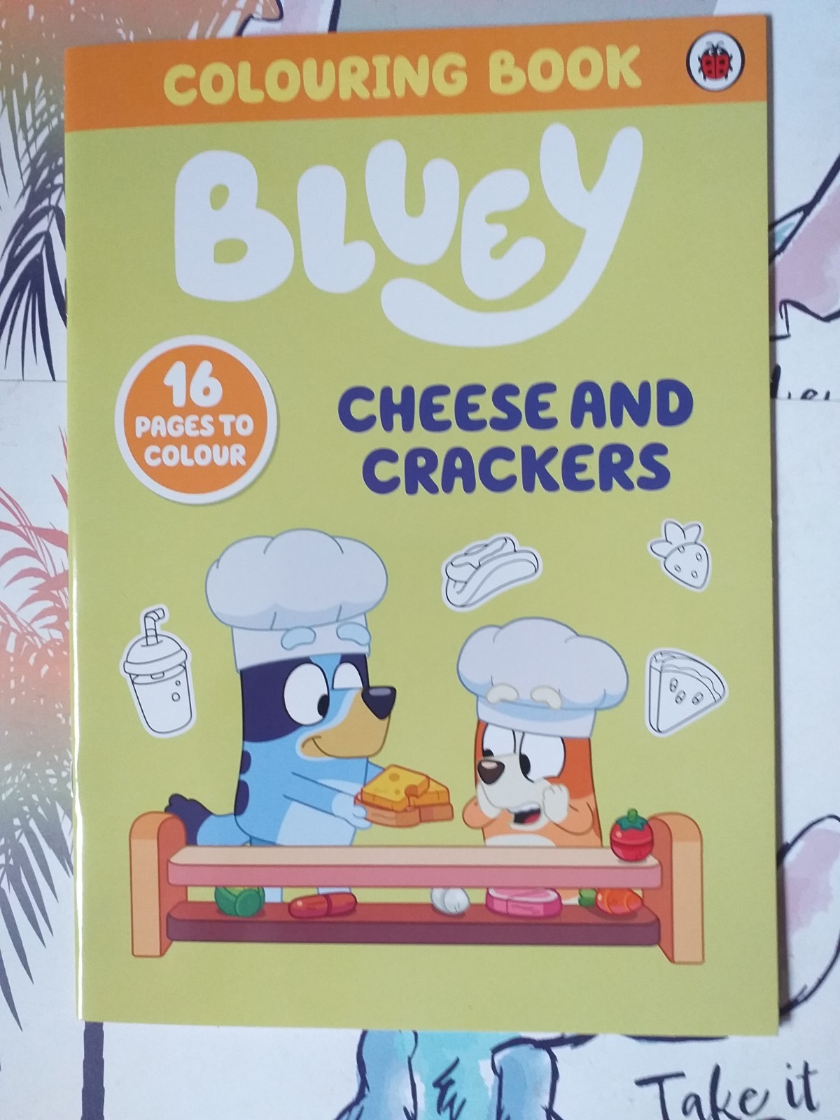 BLUEY: CHEESE AND CRACKERS COLOURING BOOK
