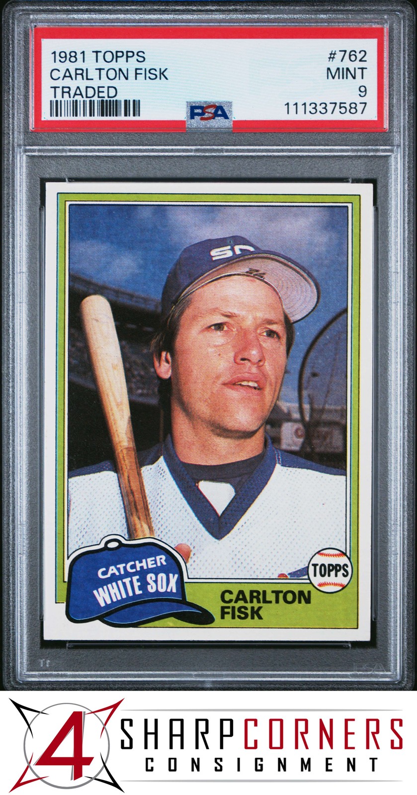 1981 TOPPS TRADED #762 CARLTON FISK WHITE SOX HOF PSA 9