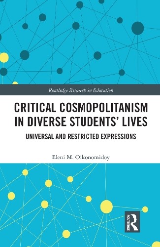 Critical Cosmopolitanism in Diverse Students Lives - 9780367585310