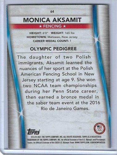 RARE 2020 TOPPS OLYMPICS MONICA AKSAMIT BRONZE CARD #64 ~ USA FENCING 2021 ~ QTY - Picture 2 of 2