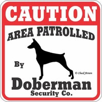 Dog Yard Sign caution Area Patrolled By Doberman Security Company on sale Dog Yard Sign caution Area Patrolled By Doberman Security Company on sale