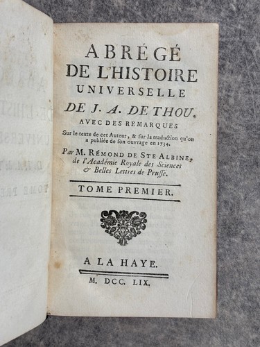 ABREGE DE L’HISTOIRE UNIVERSELLE DE J. A. DE THOU. 1759. 10 VOLUMES - Imagen 2 de 24