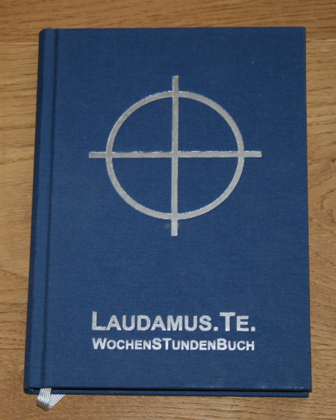 Laudamus. Te. WochenStundenBuch. [Diözesanes Zentrum für Liturgische Bildung, DZ