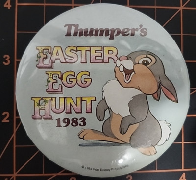 DISNEY SALE !!!$.99!!! BUTTON EXCLUSIVE THUMPER'S EASTER EGG HUNT '83 BUTTON V