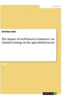 Christian Seitz | The Impact Of Web-Based E-Commerce On Channel Strategy In...
