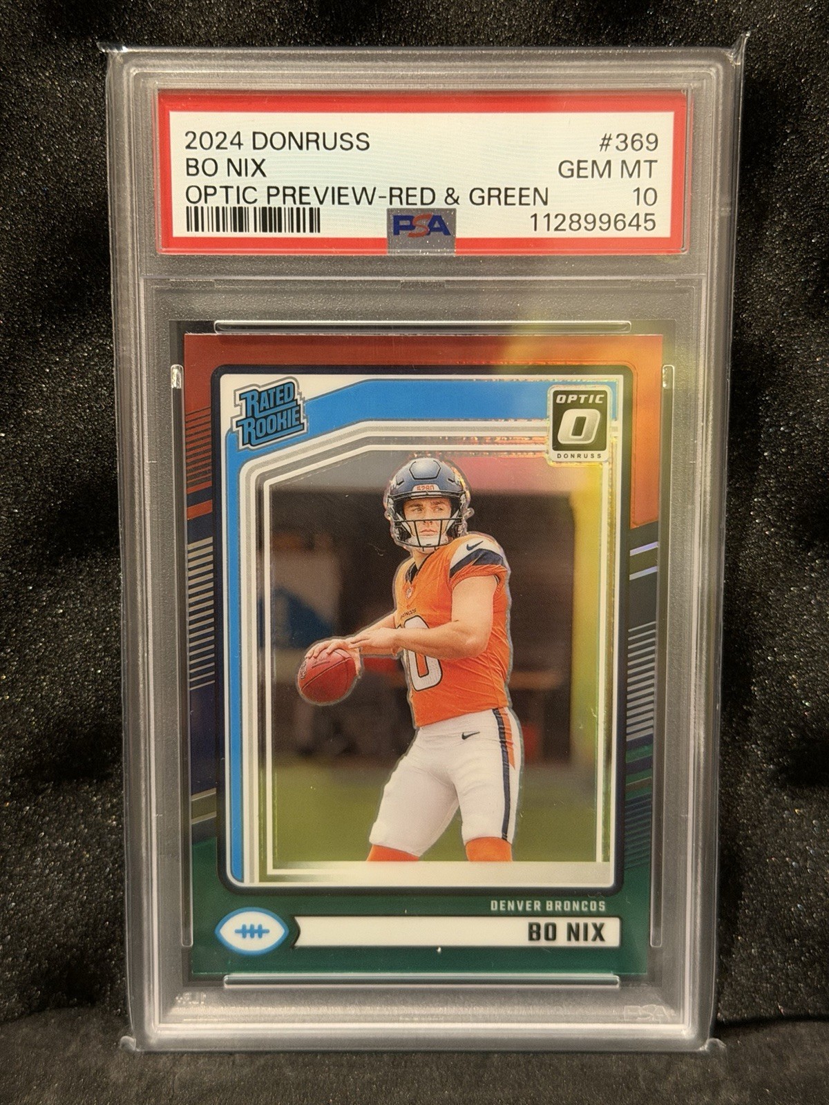 2024 Donruss Bo Nix Optic Preview Red & Green Rookie Card PSA 10 #369
