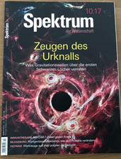 Spektrum der Wissenschaft — Ausgabe 10.17 — Zeugen des Urknalls