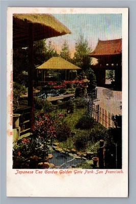 Japanese Tea Garden Golden Gate Park San Francisco CA Antique Postcard UDB