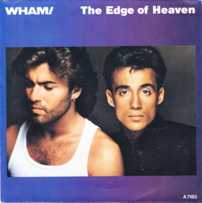 Wham! - The Edge Of Heaven (7