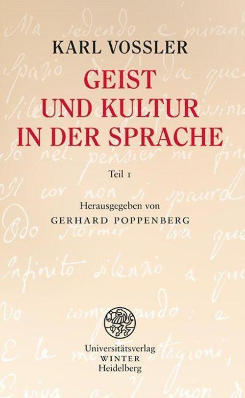 Karl Vossler | Teil 1 (seite 1 Bis 118 Originalmanuskript) |