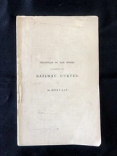 Examples of the Modes of Setting Out Railway Curves 1846 Henry Law Railroad Rare