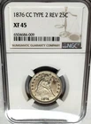 Rare-1876-CC Seated Liberty Quarter 25C Type 2 Reverse NGC XF-45-Strong Strike