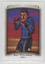 2017 Upper Deck Goodwin Champions Photo Variation Max Holloway #37 3yv