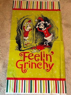 RK How Grinch Christmas Feelin' Grinchy 100% cotton fabric panel aprox 24 x 44